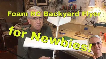 Foam RC Backyard Flyer for Newbies
