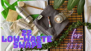 22 Low Waste Swaps