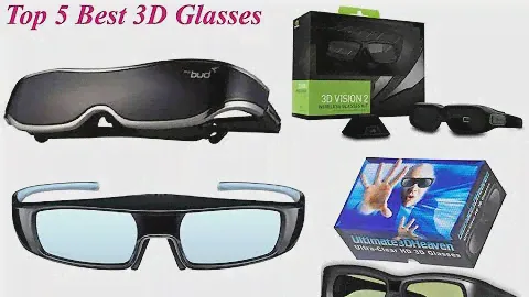 Top 5 Best 3D Glasses