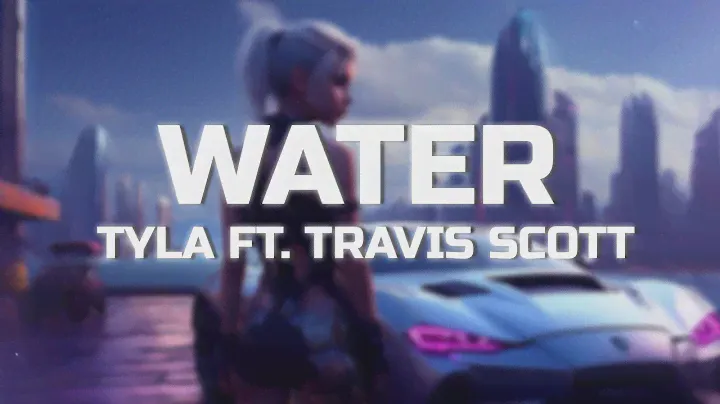 Tyla - Water (Remix) ft. Travis Scott